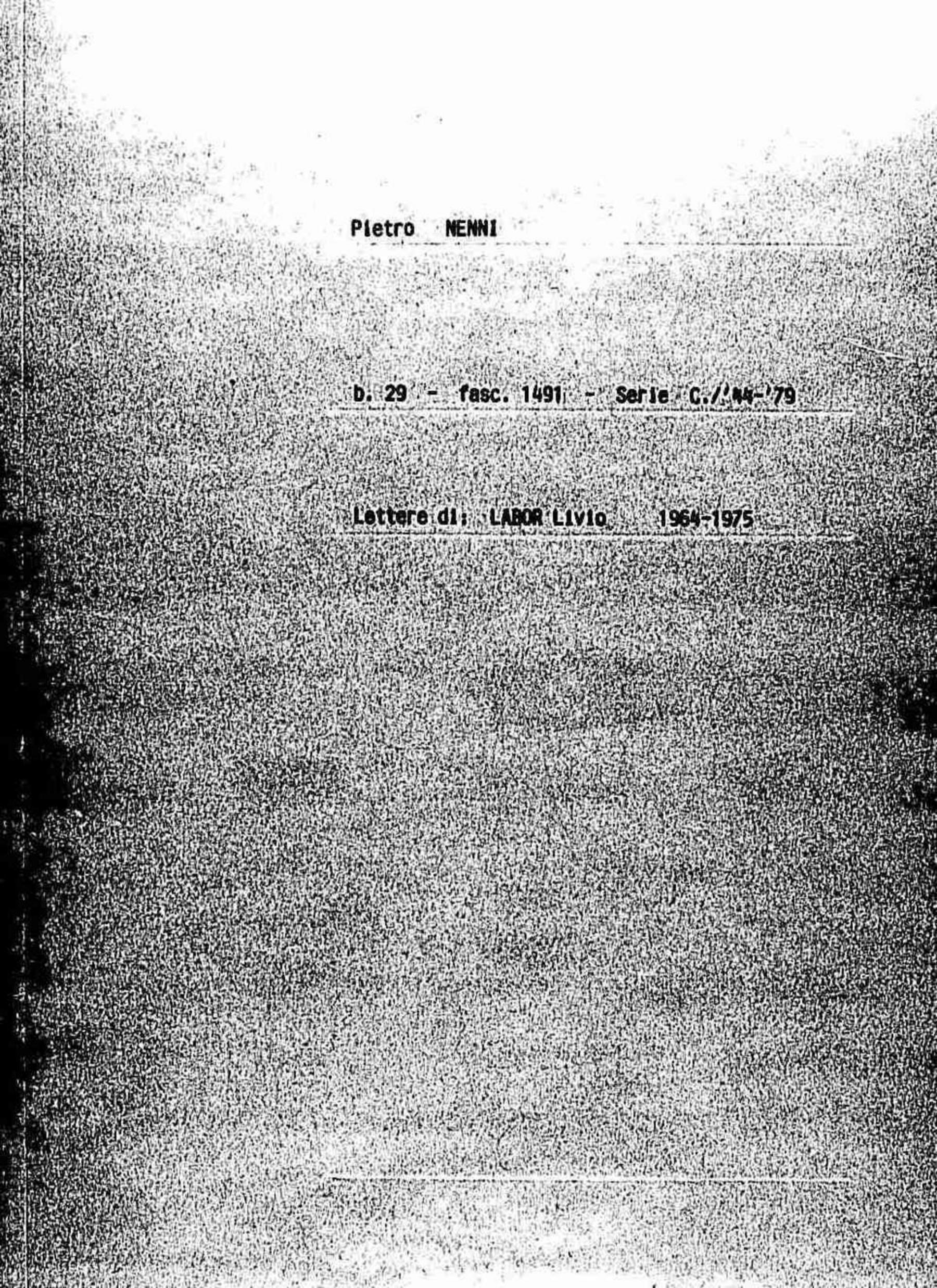 Labor Livio, 1964 lug. 23 - 1975 mar. 5