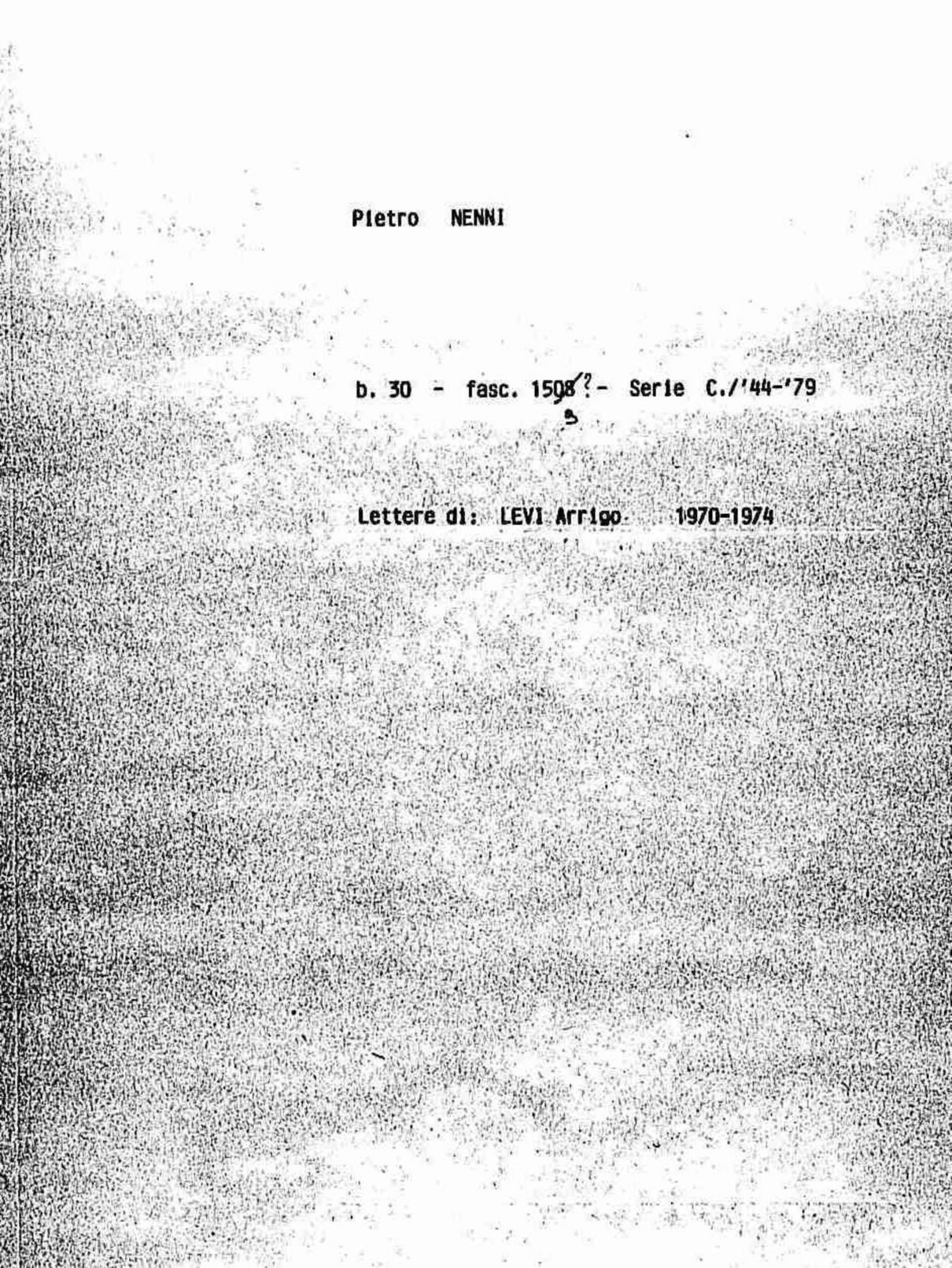 Levi Arrigo, 1970 apr. 13 - 1974 gen. 14