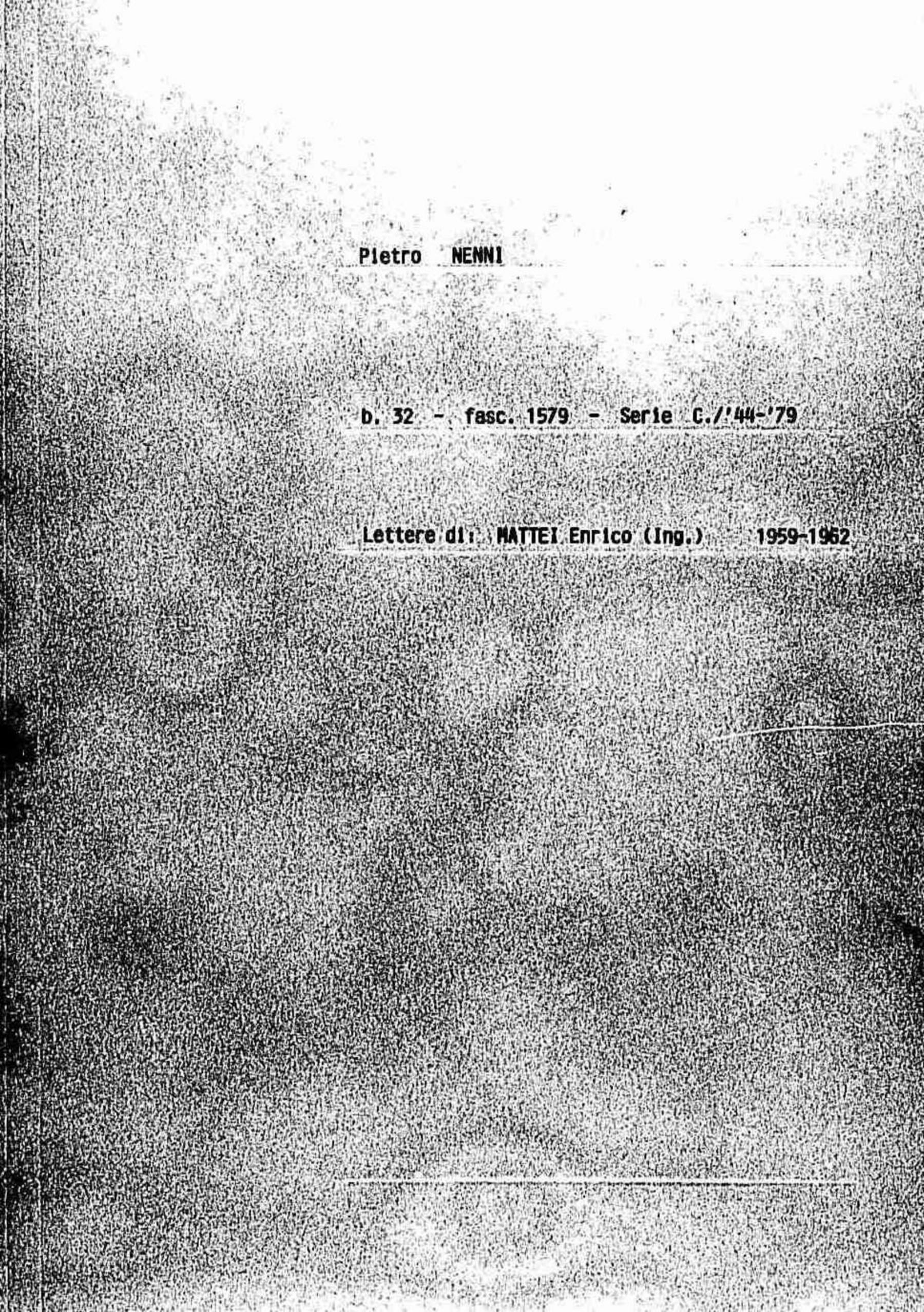 Mattei Enrico, 1959 giu. 23 - 1962 apr. 24