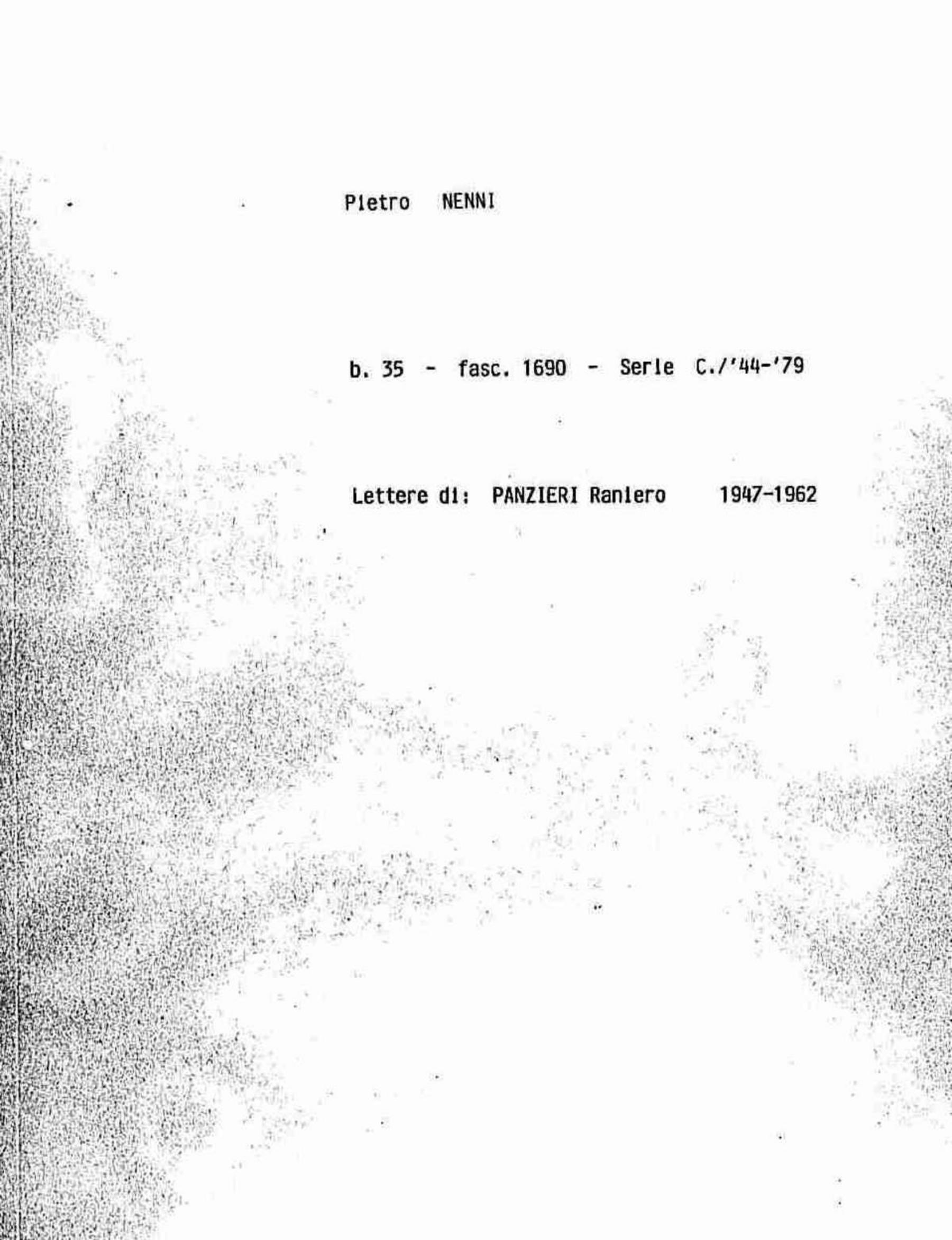 Panzieri Raniero, 1947 lug. 15 - 1962 lug. 18