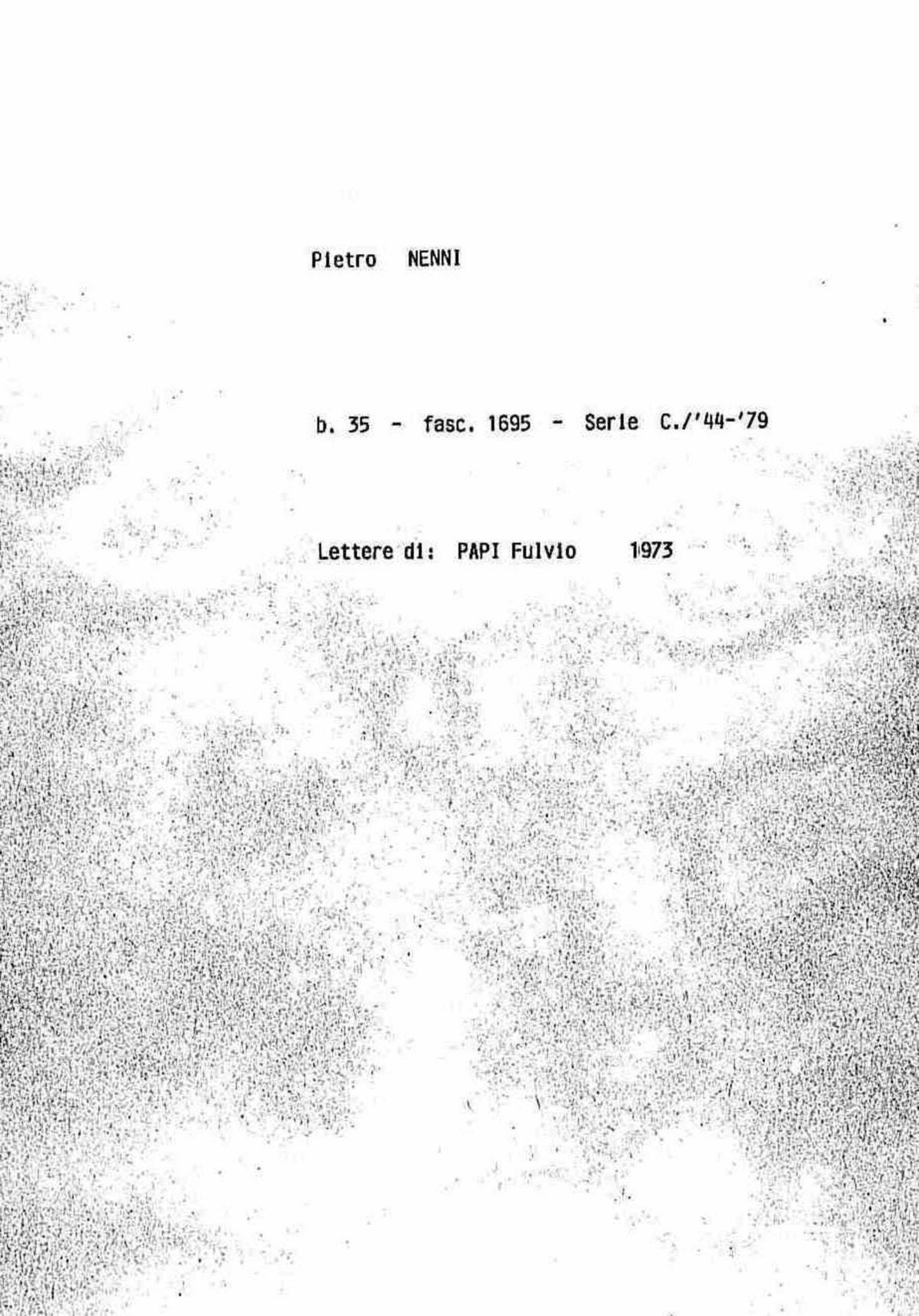 Papi Fulvio, 1973 giu. 3