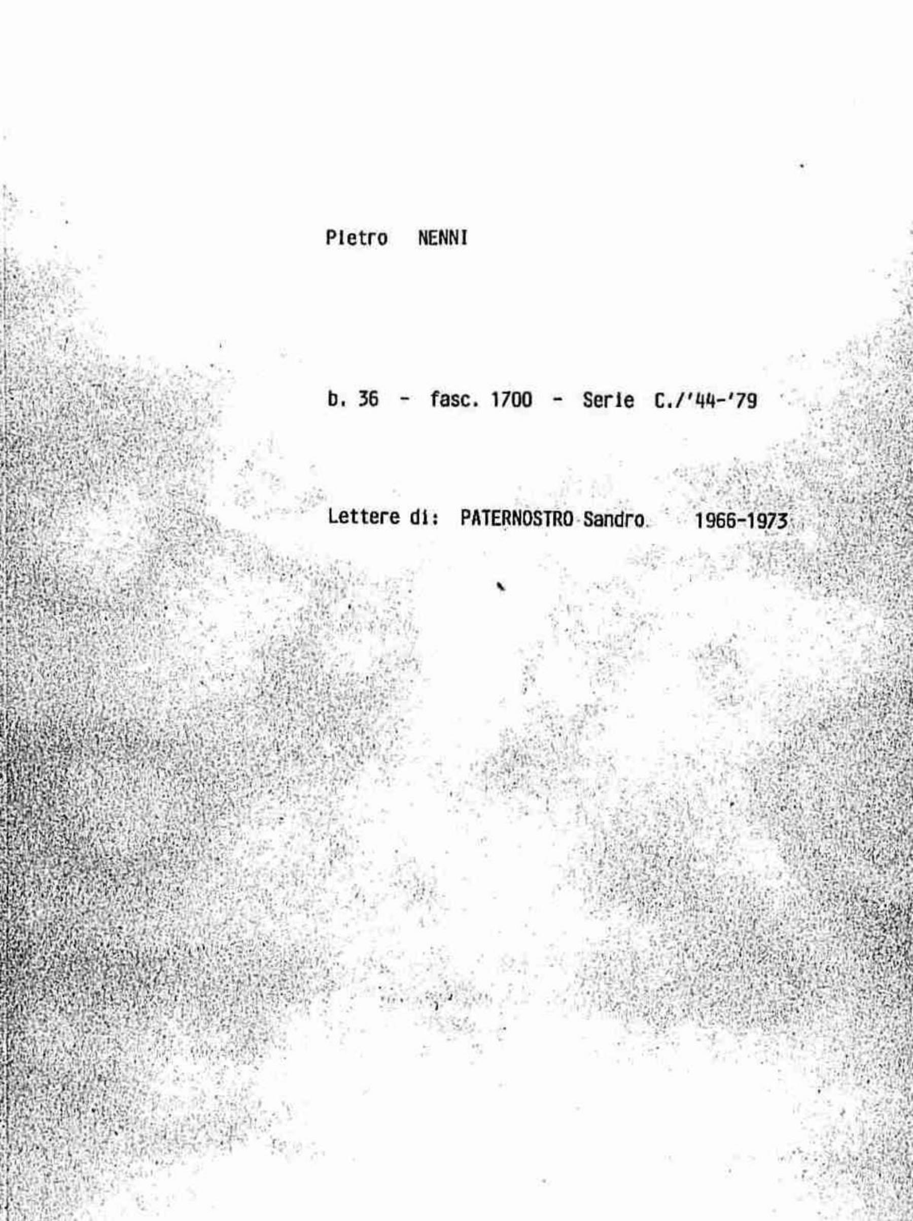 Paternostro Sandro, 1966 gen. 1 - 1973 nov. 5