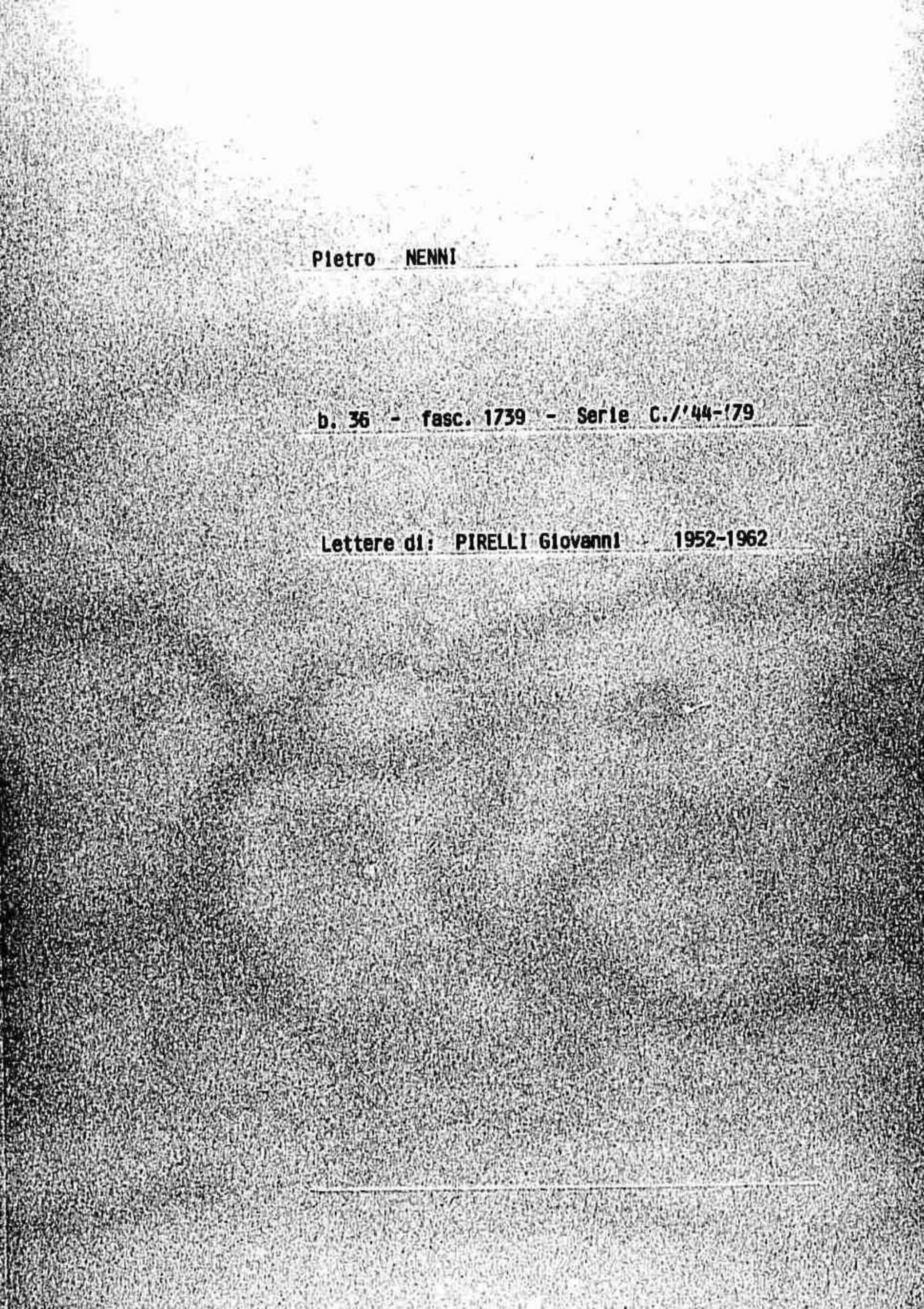 Pirelli Giovanni, 1952 ott. 24 - 1962 dic. 21