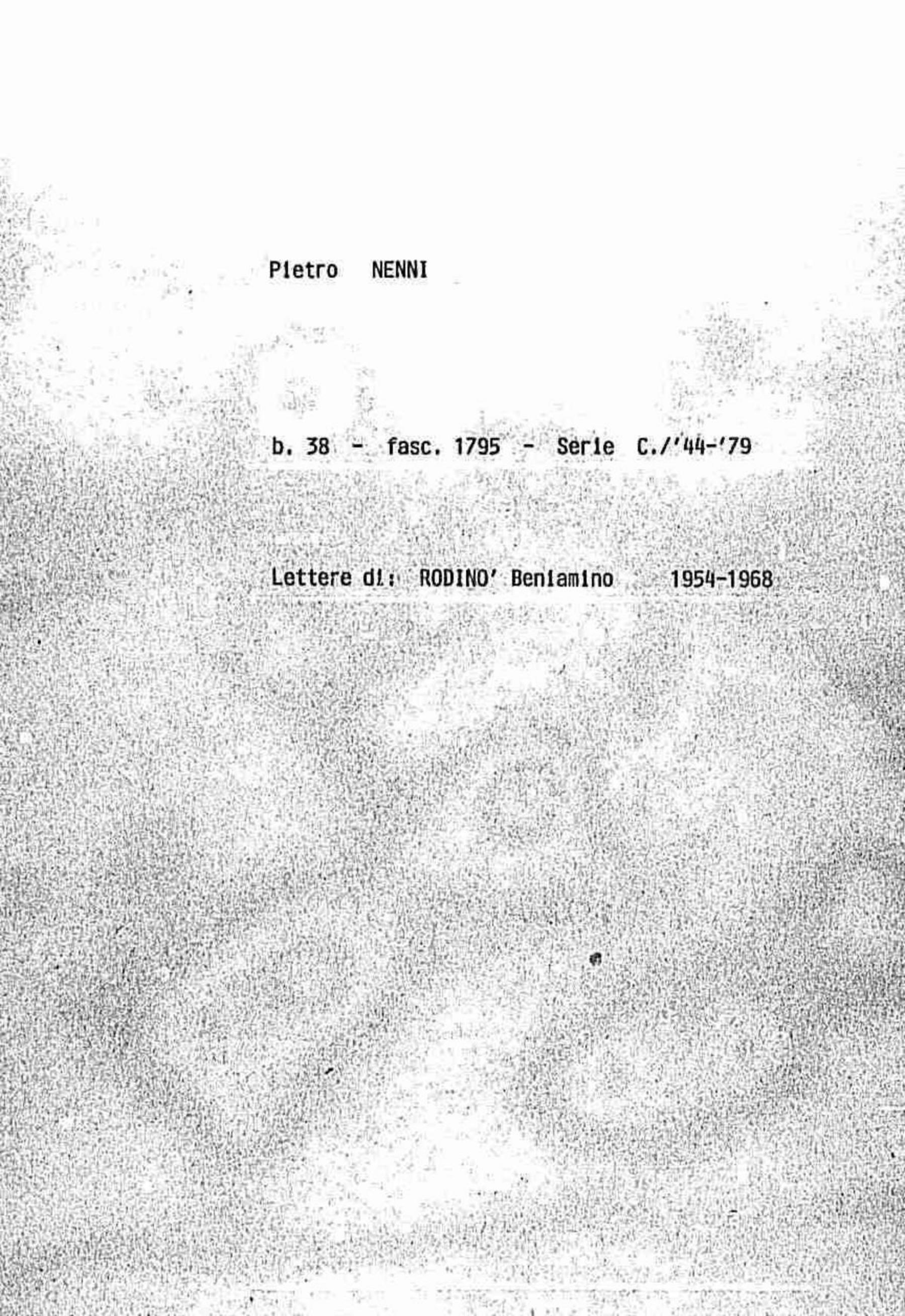 Rodino' Beniamino, 1954 lug. 6 - 1968 gen. 22