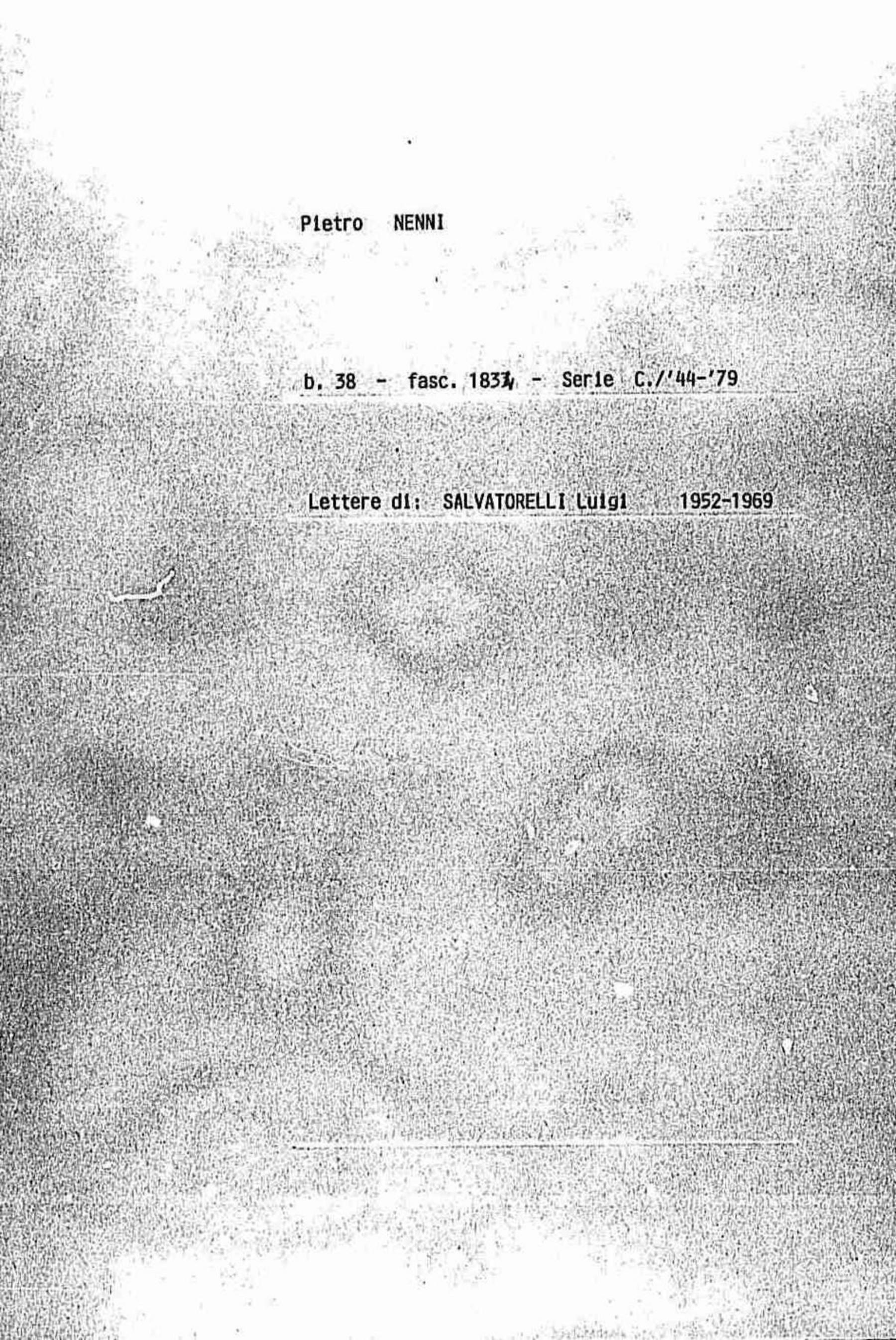 Salvatorelli Luigi, 1952 giu. 6 - 1969 ago. 21