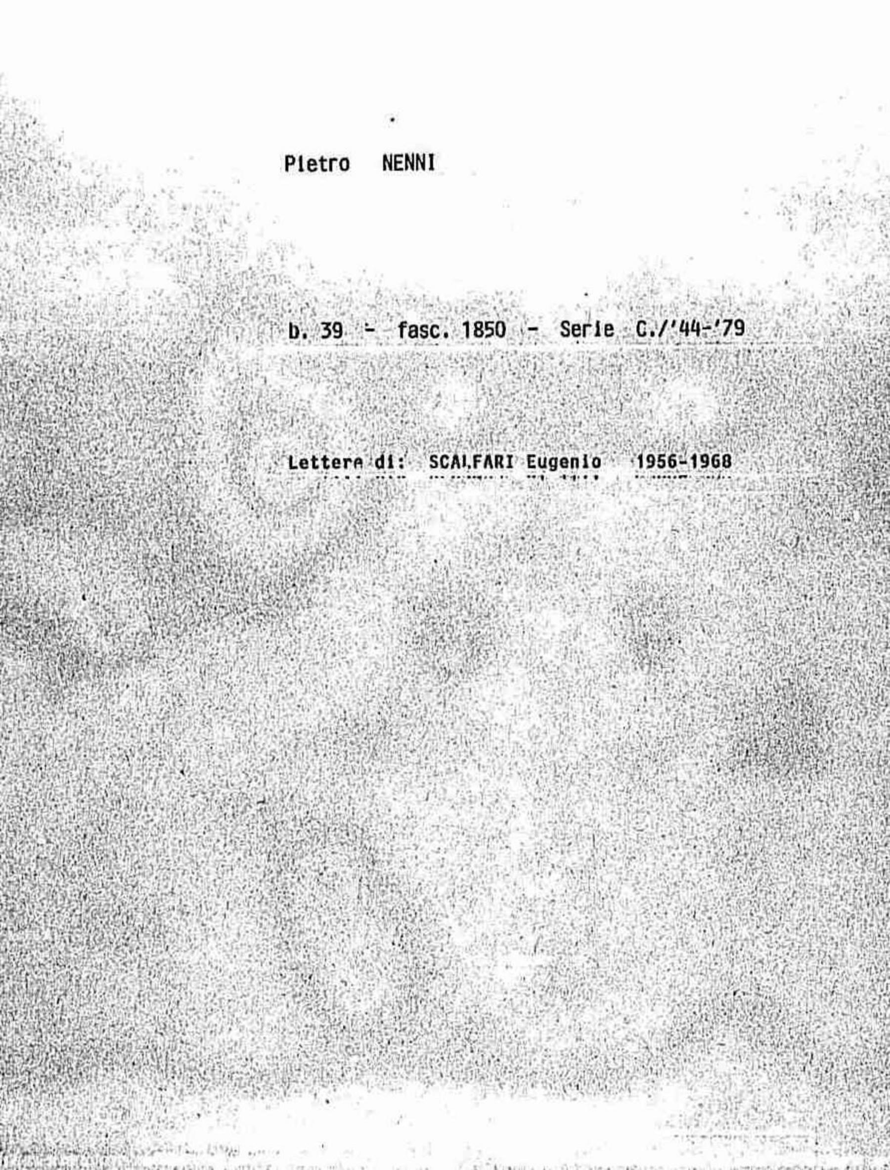 Scalfari Eugenio, 1956 dic. 13 - 1968 giu. 5