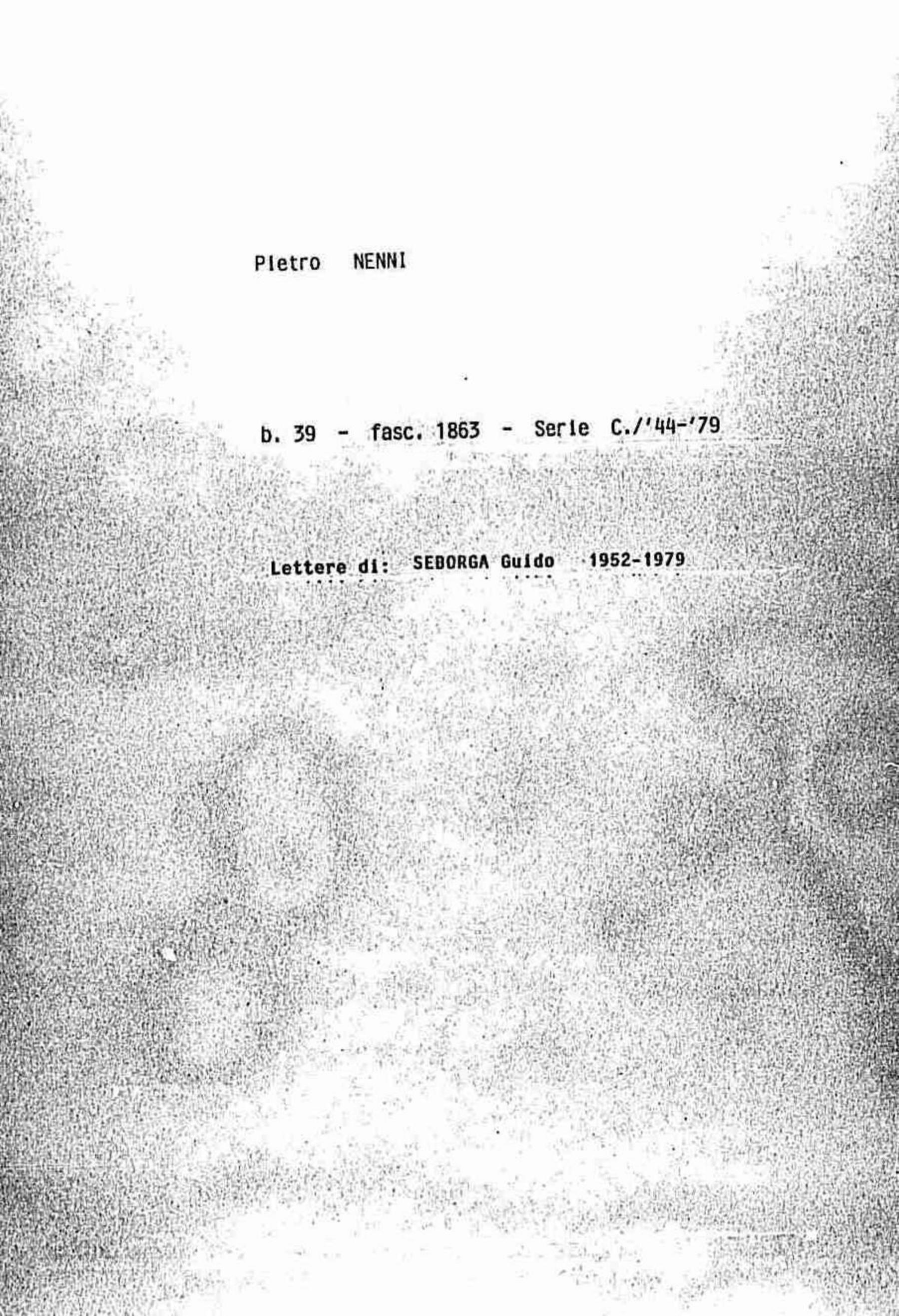 Seborga Guido, 1952 nov. 25 - 1979 feb.