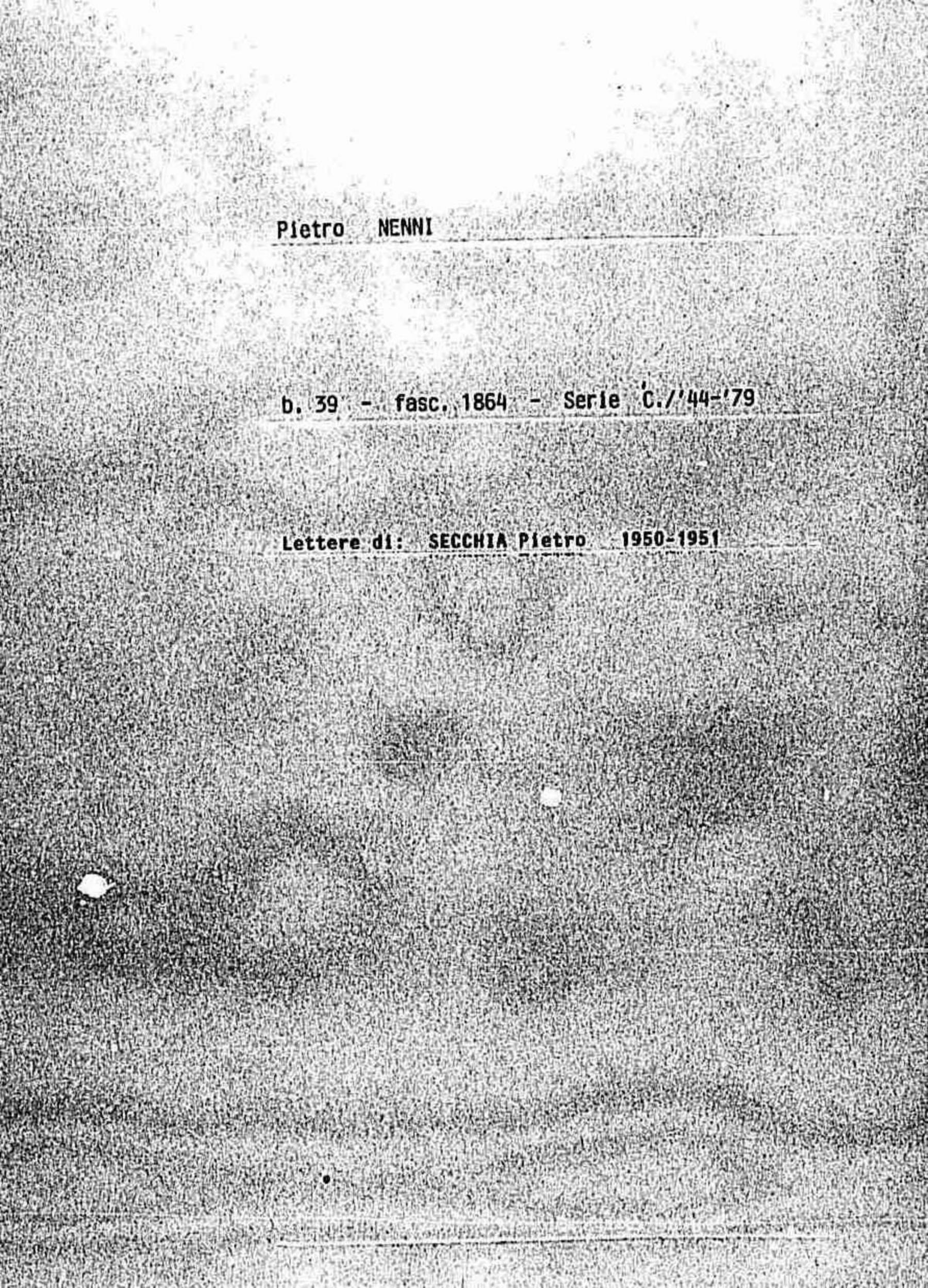 Secchia Pietro, 1950 lug. 5 - 1951 ott. 4