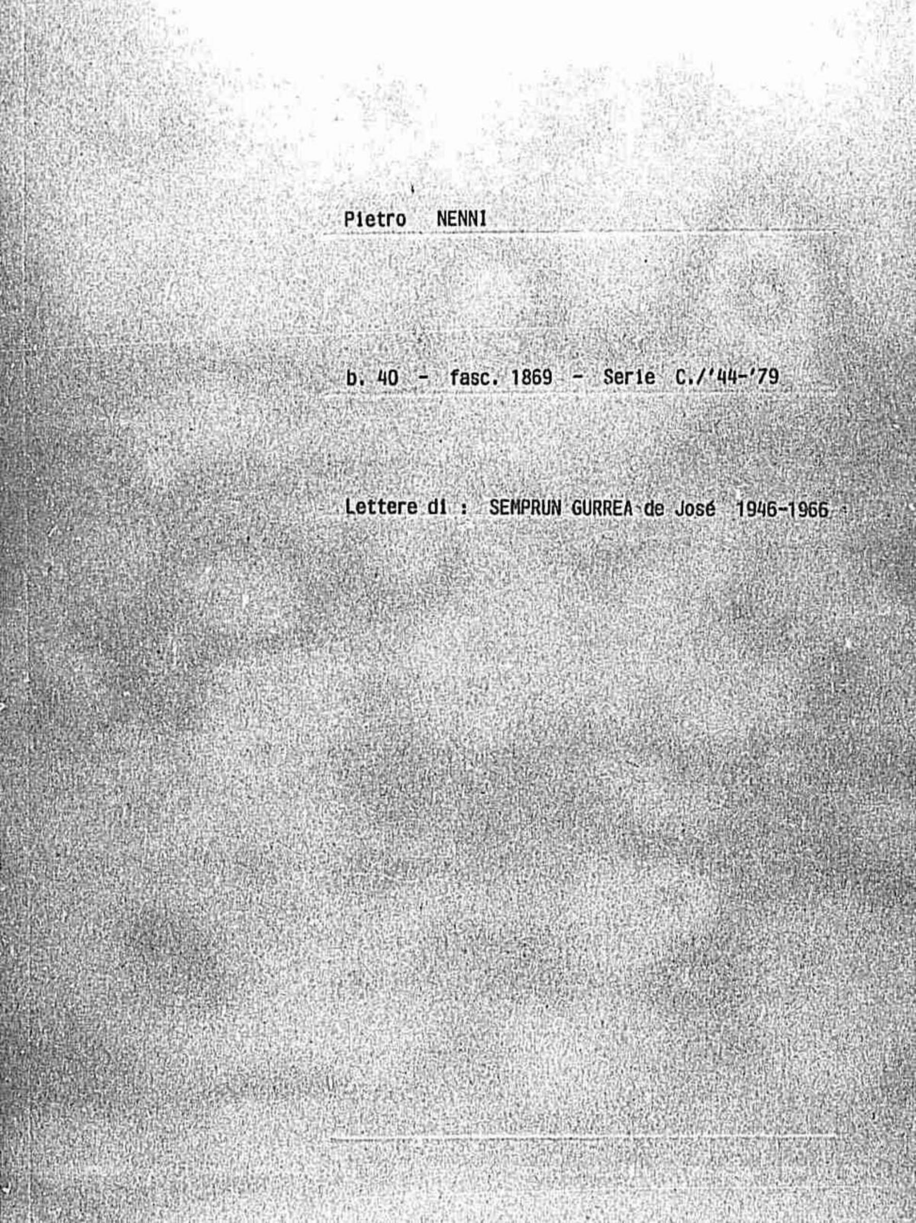 Semprun Gurrea (de) Jose, 1946 dic. 20 - 1966 mar.