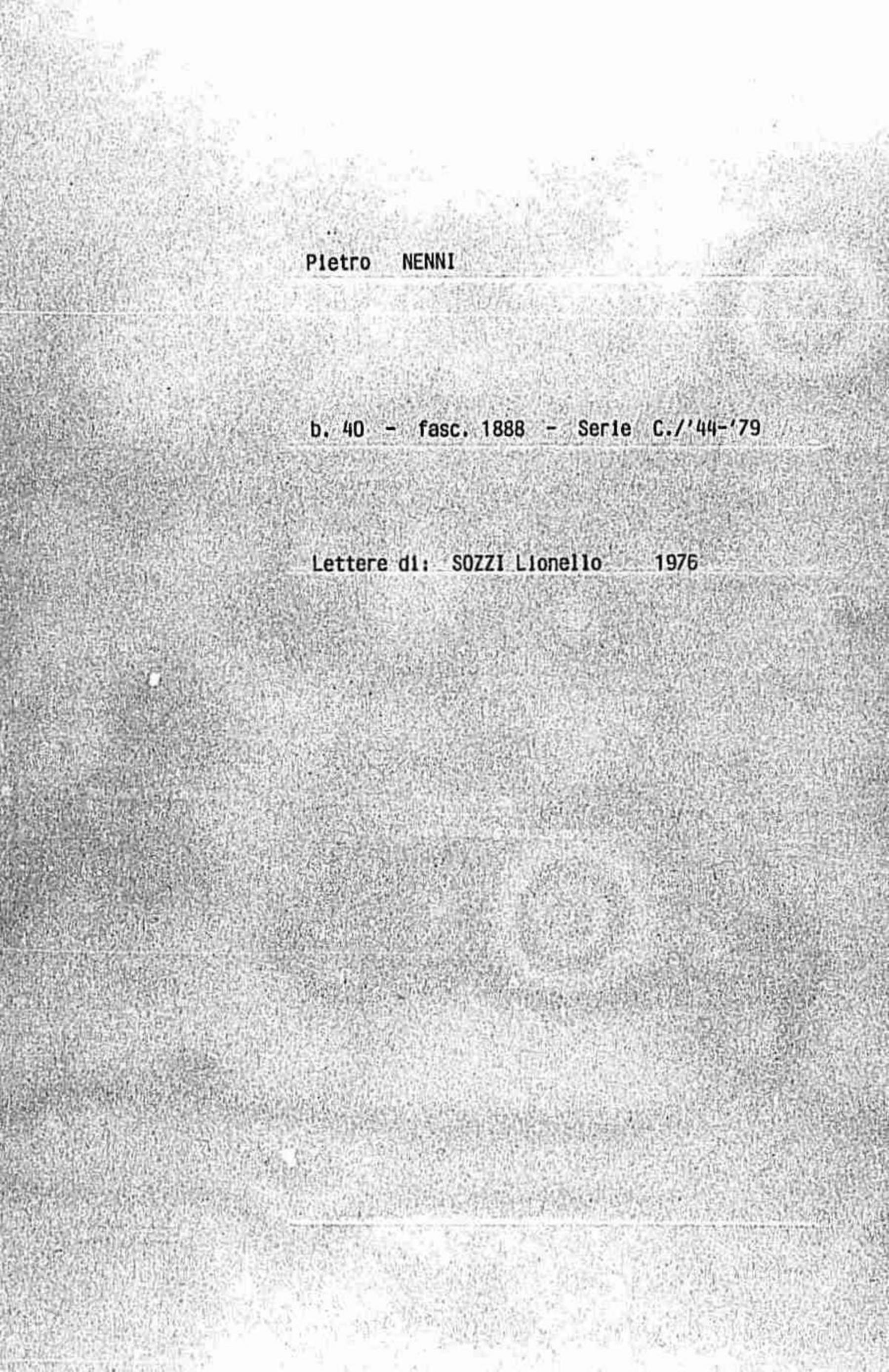 Sozzi Lionello, 1976 giu. 19 - ago. 9