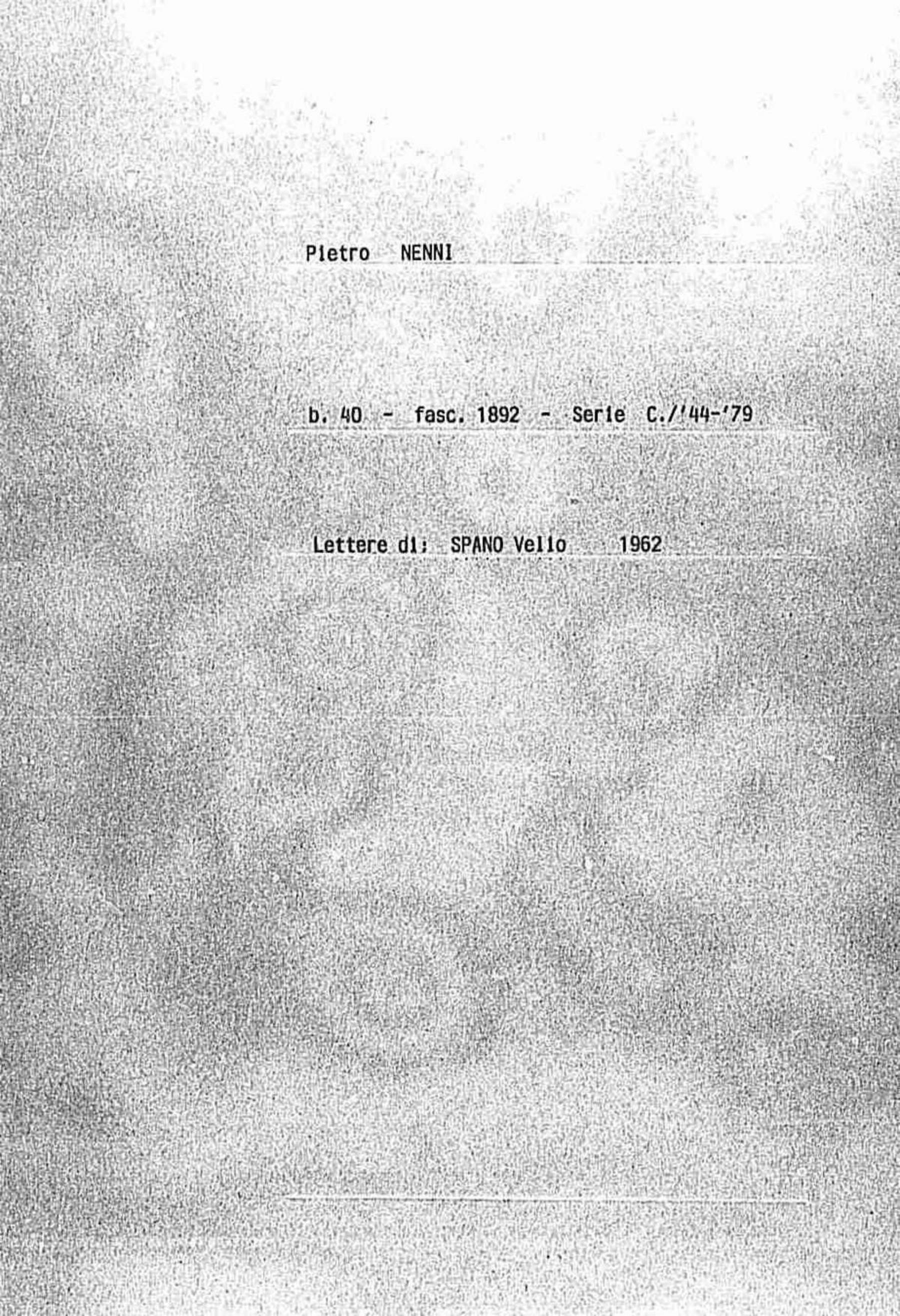 Spano Velio, 1962 lug. 20