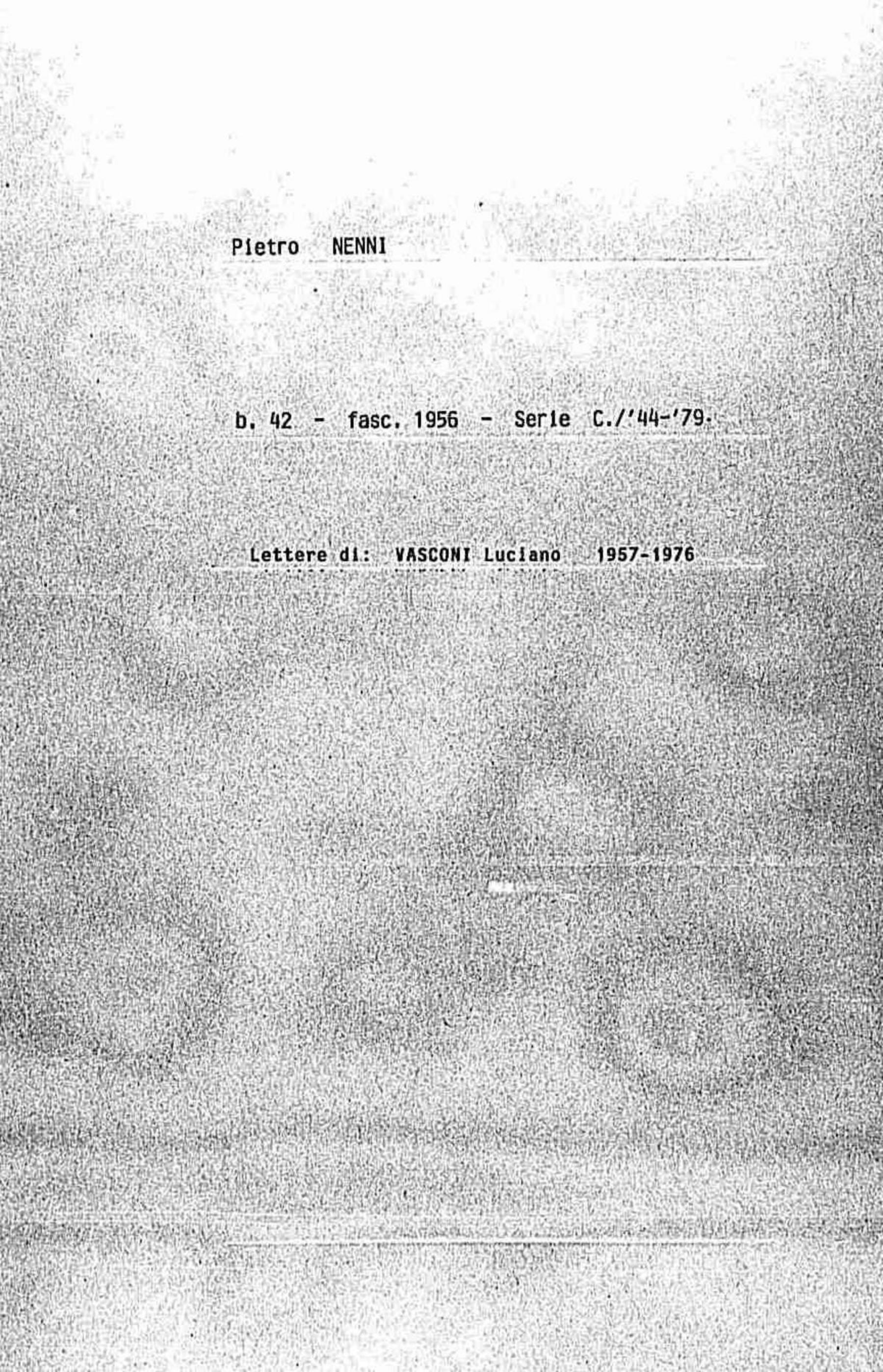 Vasconi Luciano, 1957 lug. 8 - 1976 mag. 12