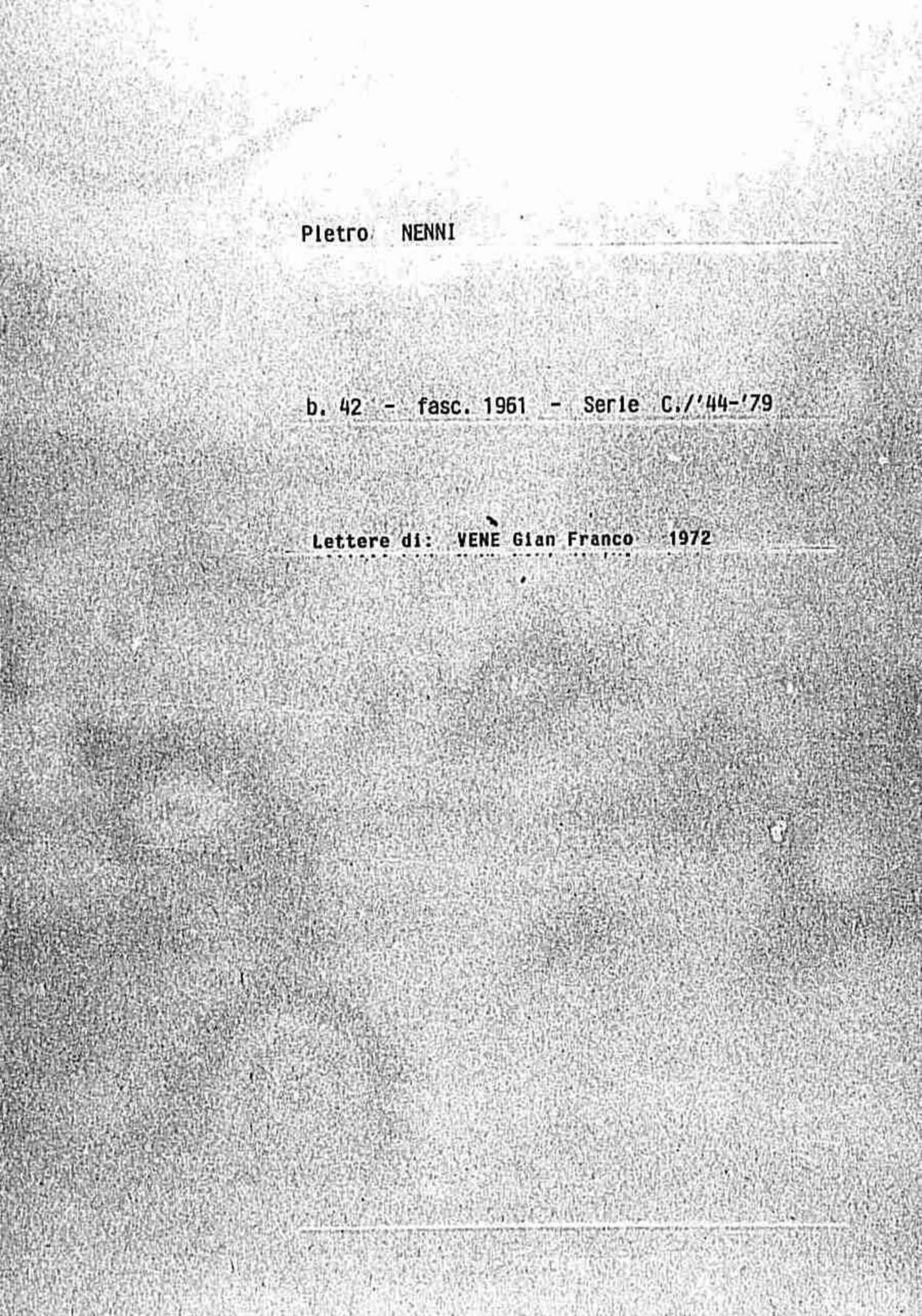 Vené Gian Franco, 1972 apr. 27 - mag. 23