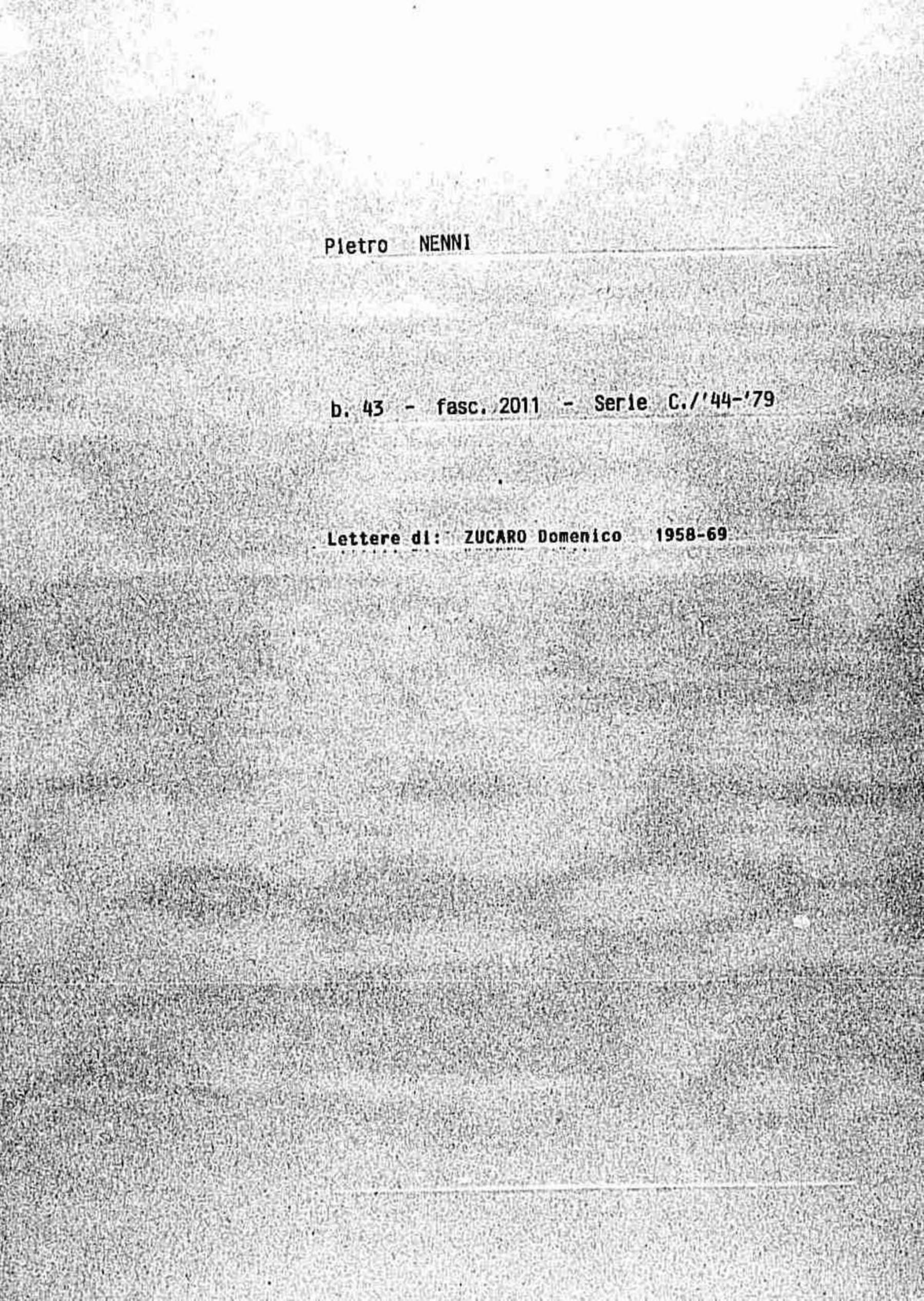 Zucaro Domenico, 1958 feb. 11 - 1979 giu. 26