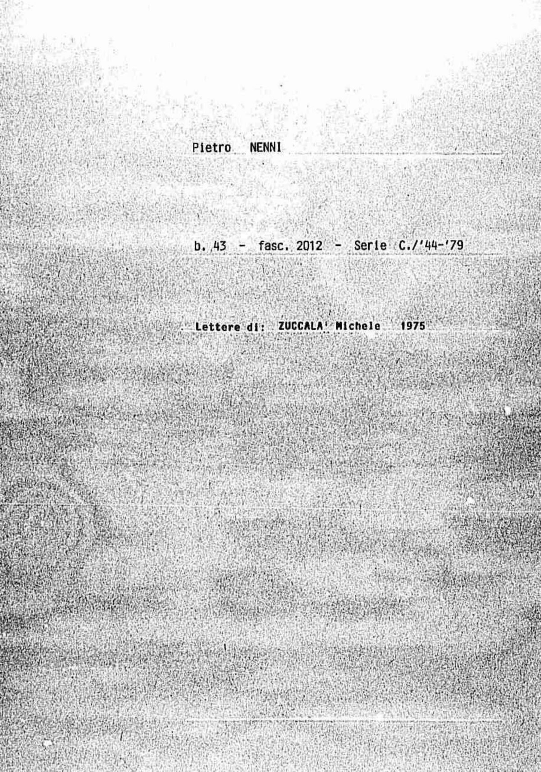 Zucala Michele, 1975 feb. 3 - 7