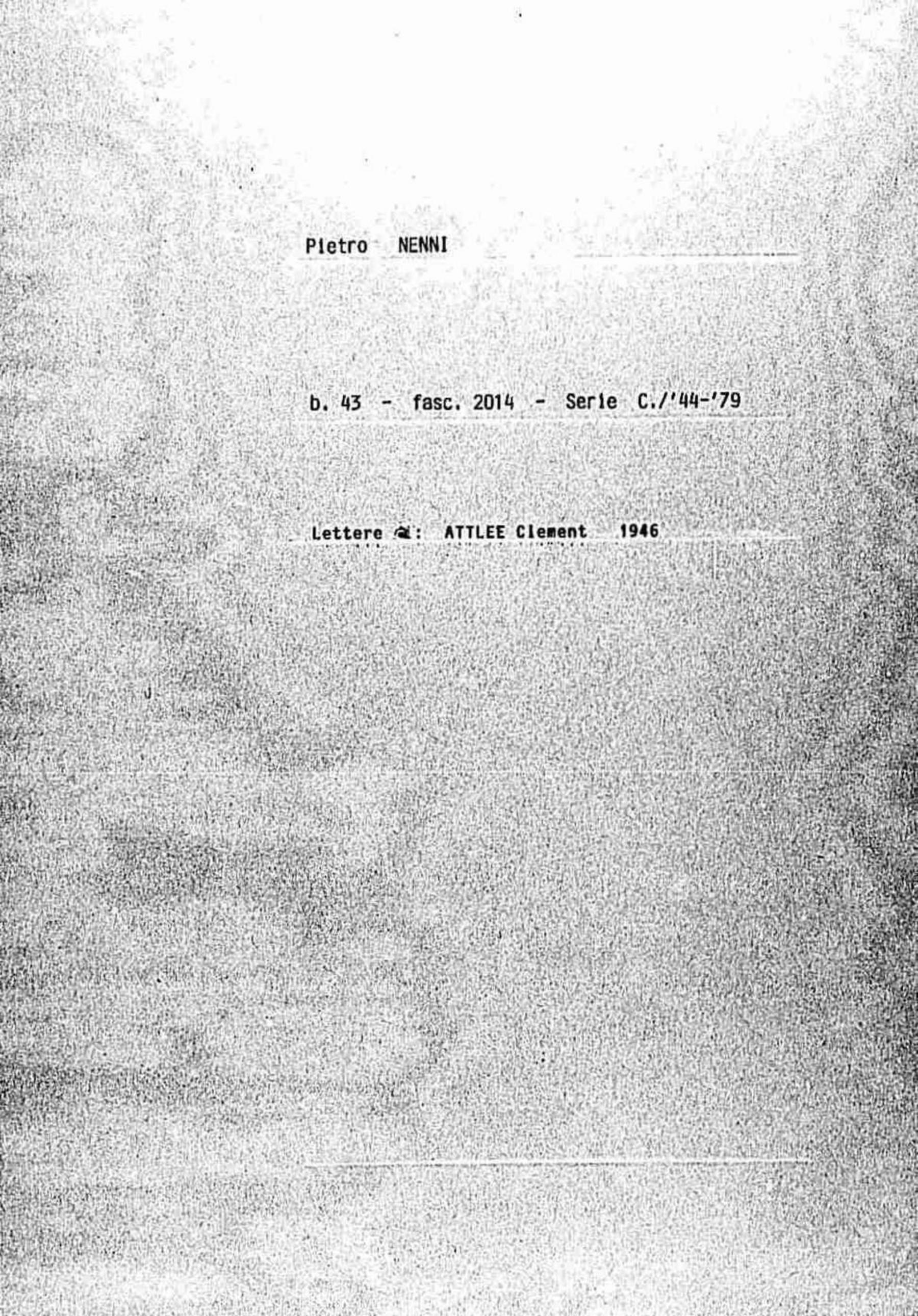 Lettere di Nenni a Attle Clement, 1946 gen. 16