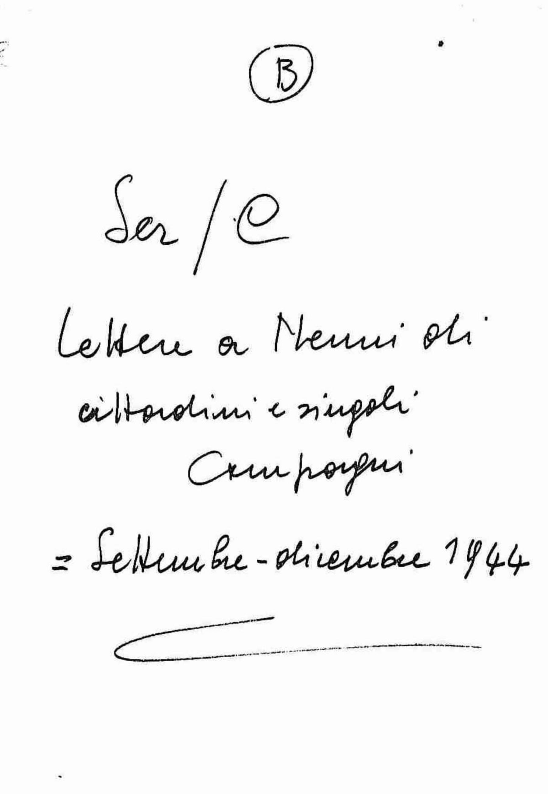 Lettere a Nenni di cittadini e singoli compagni, 1944 set. - dic.