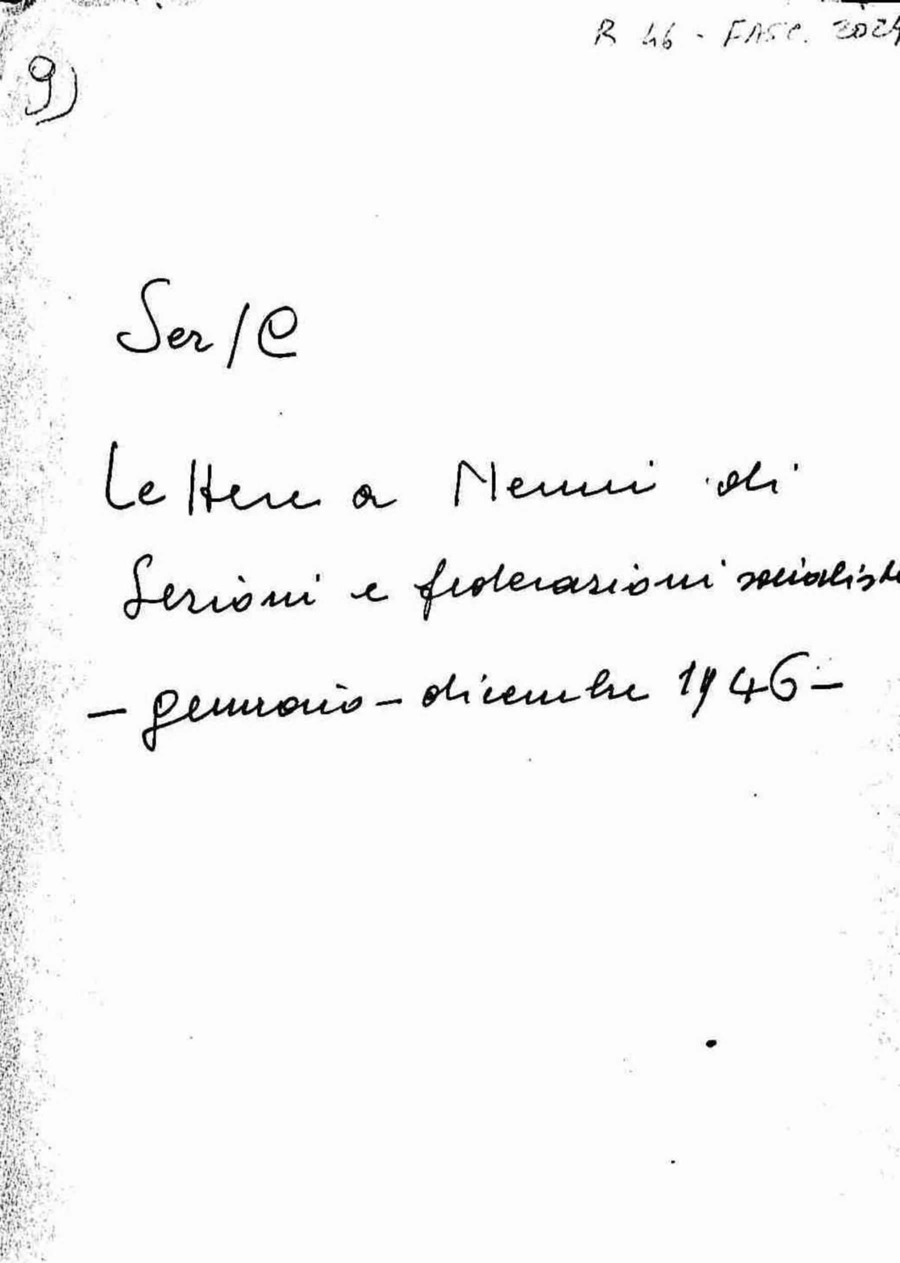 Lettere a Nenni di sezioni e federazioni socialiste, 1946 gen. - dic.