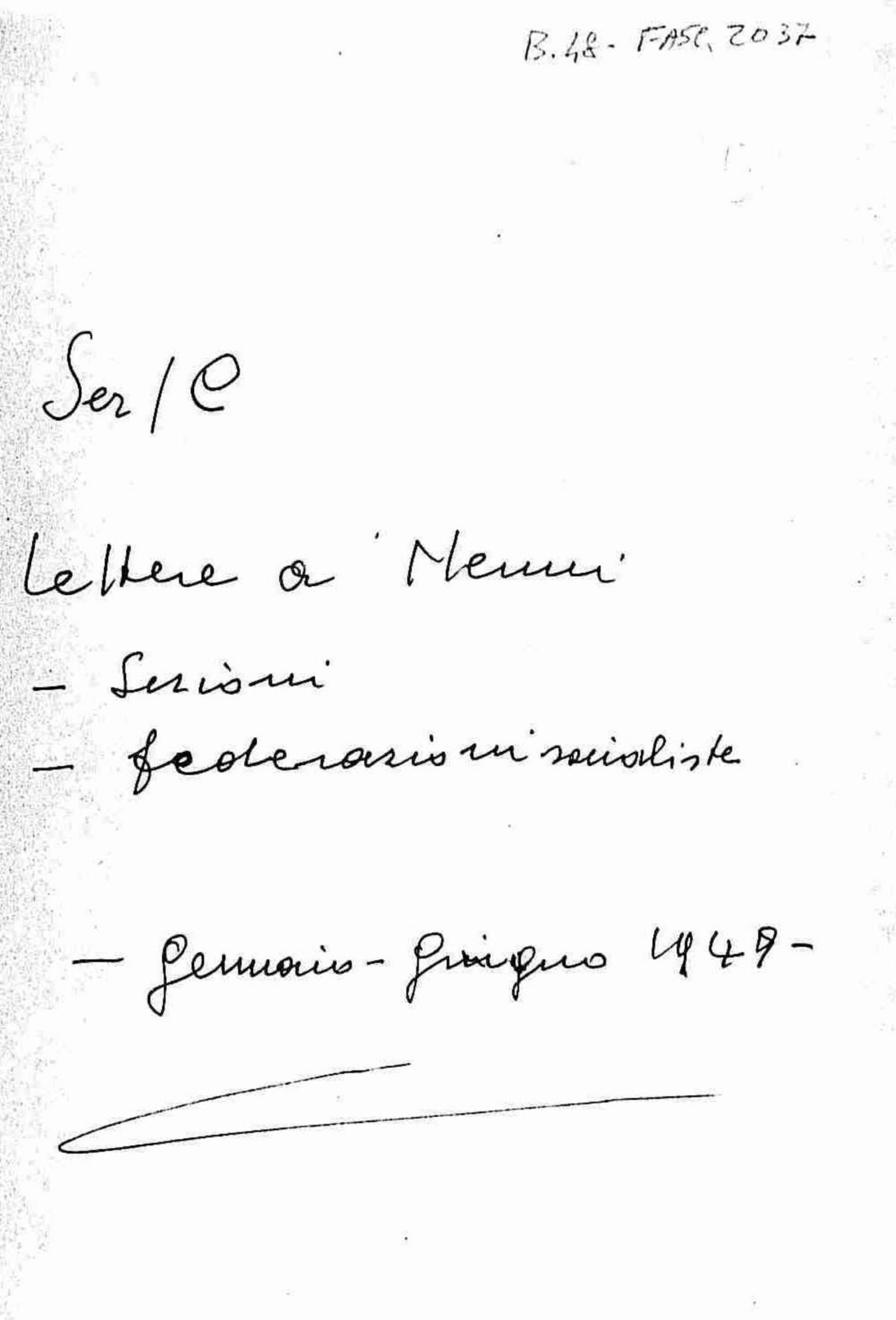 Lettere a Nenni di sezioni e federazioni socialiste, 1949 gen. - giu.