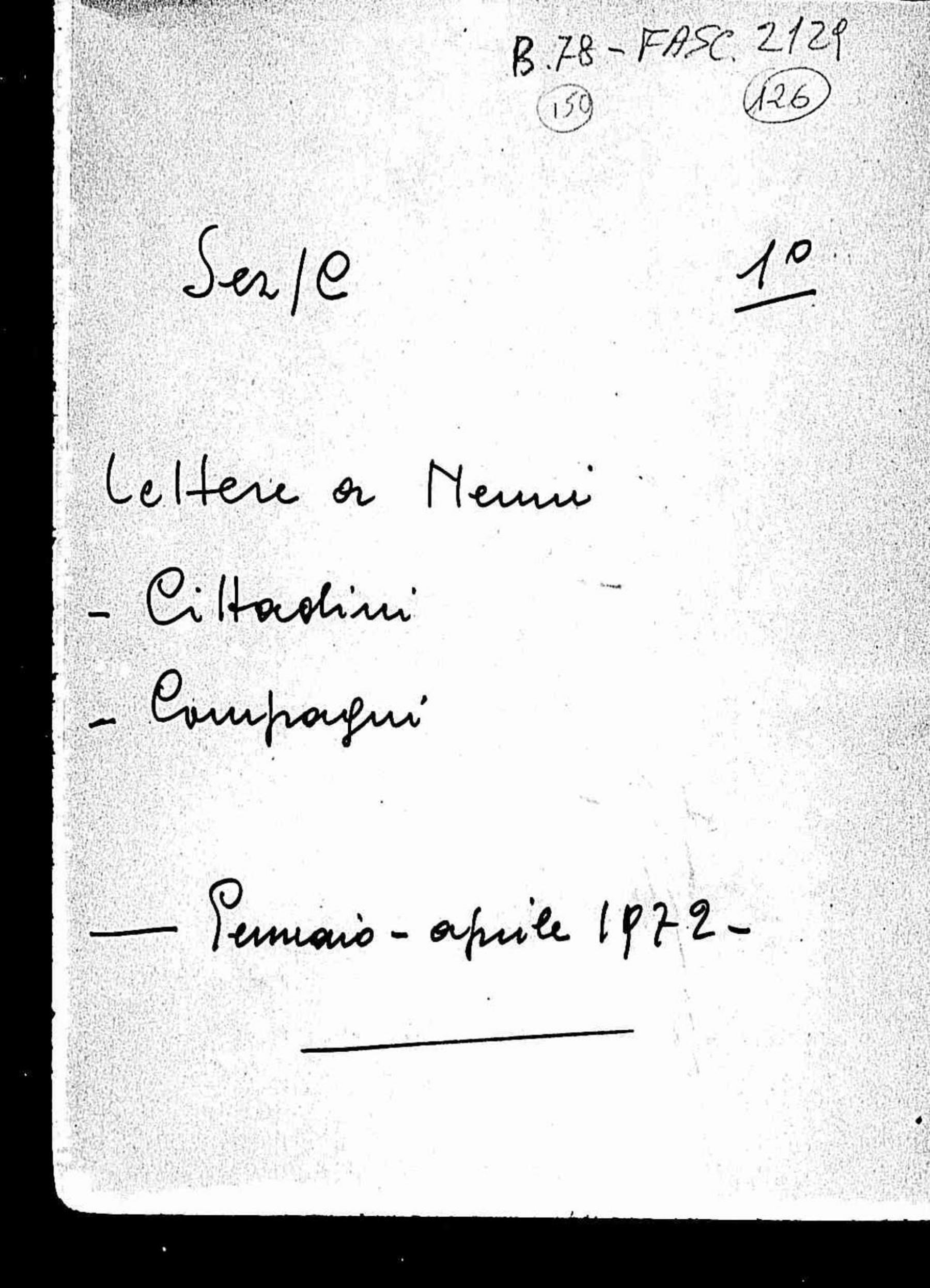 Lettere a Nenni di cittadini e compagni, 1972 gen. - apr.
