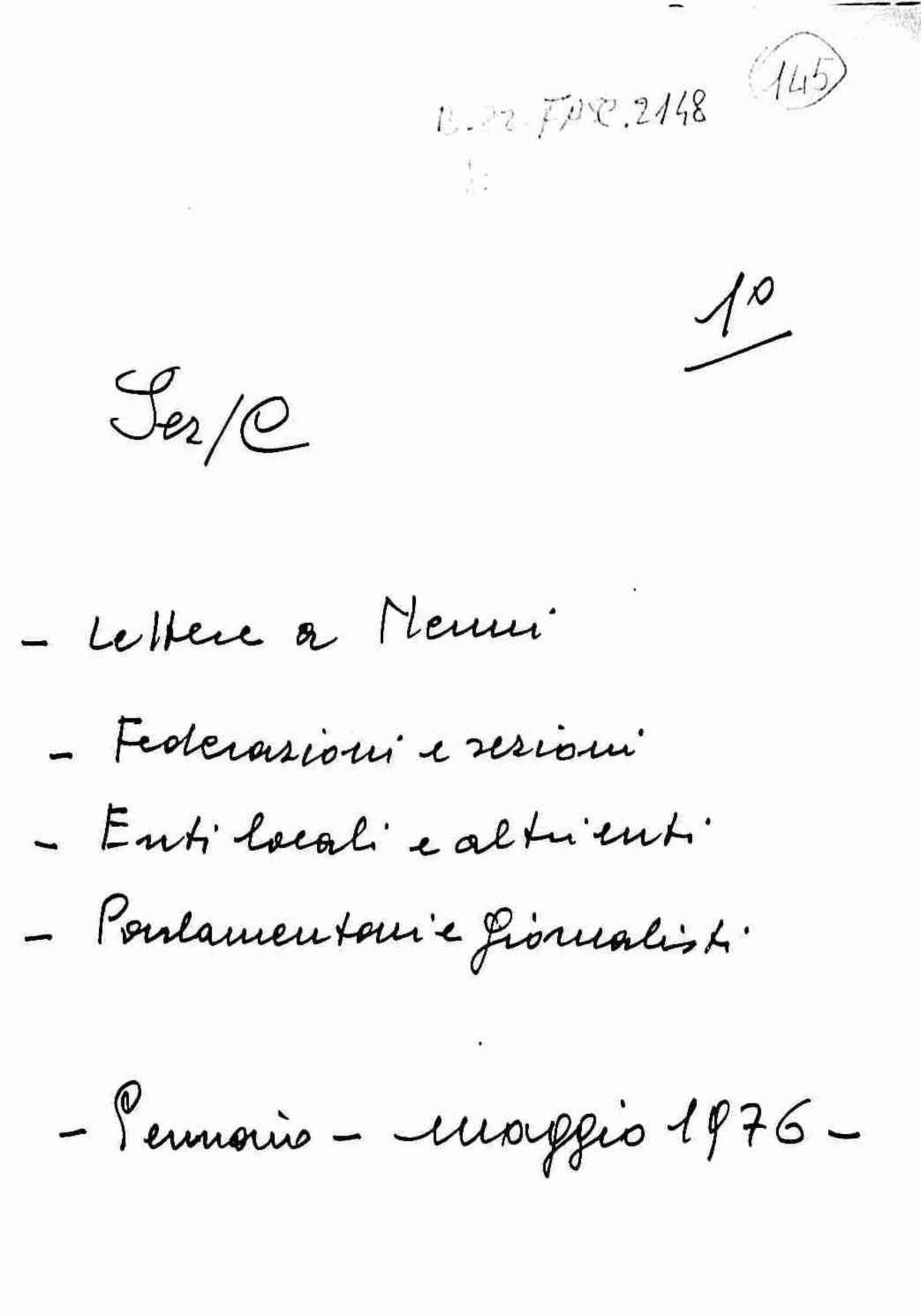 Lettere a Nenni di federazioni e sezioni, enti locali e altri enti, parlamentari e giornalisti, 1976 gen. - mag.