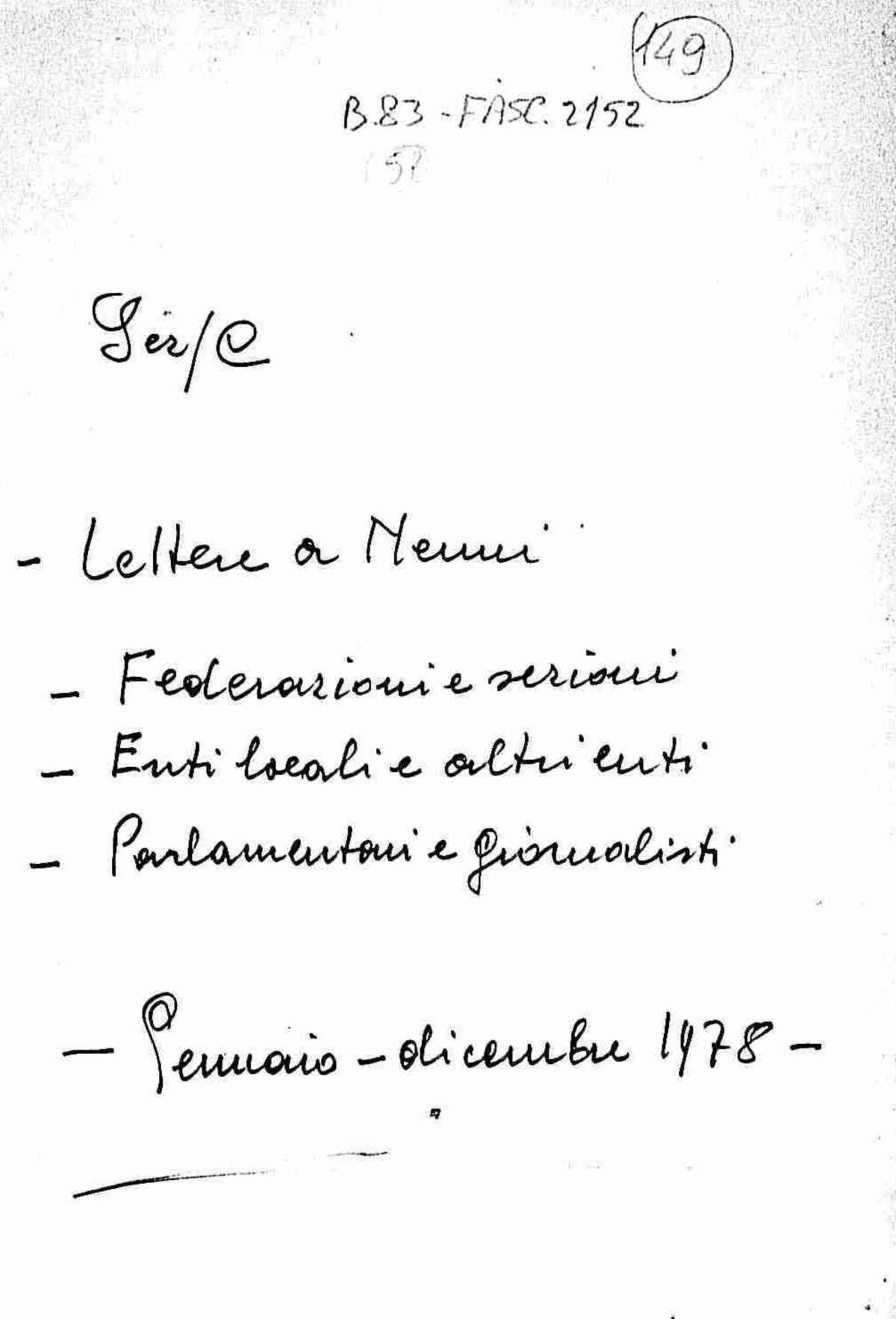 Lettere a Nenni di federaizoni e sezioni, enti locali e altri enti, parlamentari e giornalisti, 1978 gen. - dic.