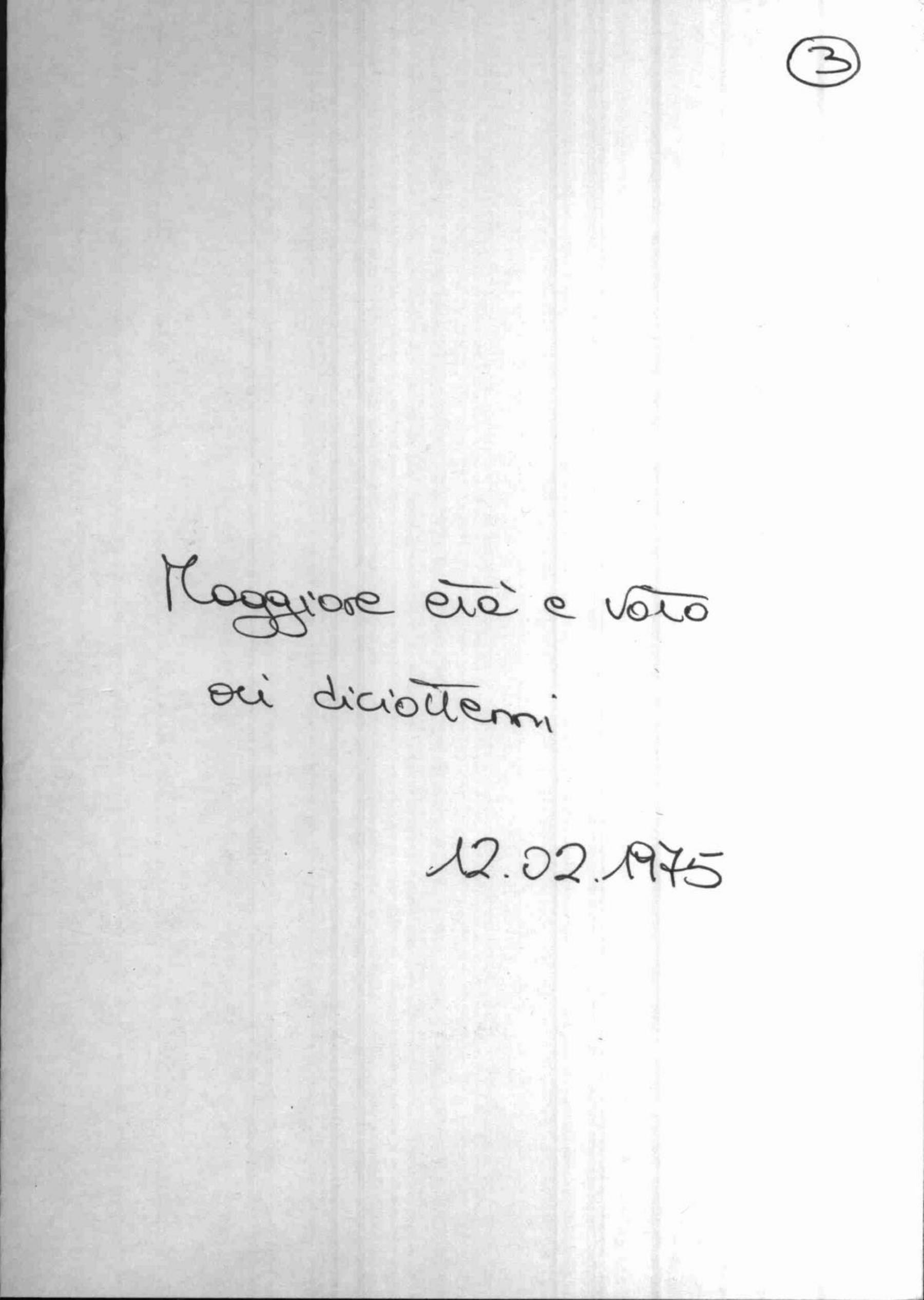 Maggiore età e voto ai diciottenni, 1975 feb. 12